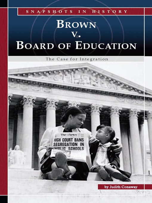 Title details for Brown v. Board of Education by Judith Conaway - Available